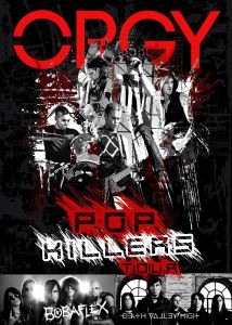 ORGY Pop Killers Tour Image